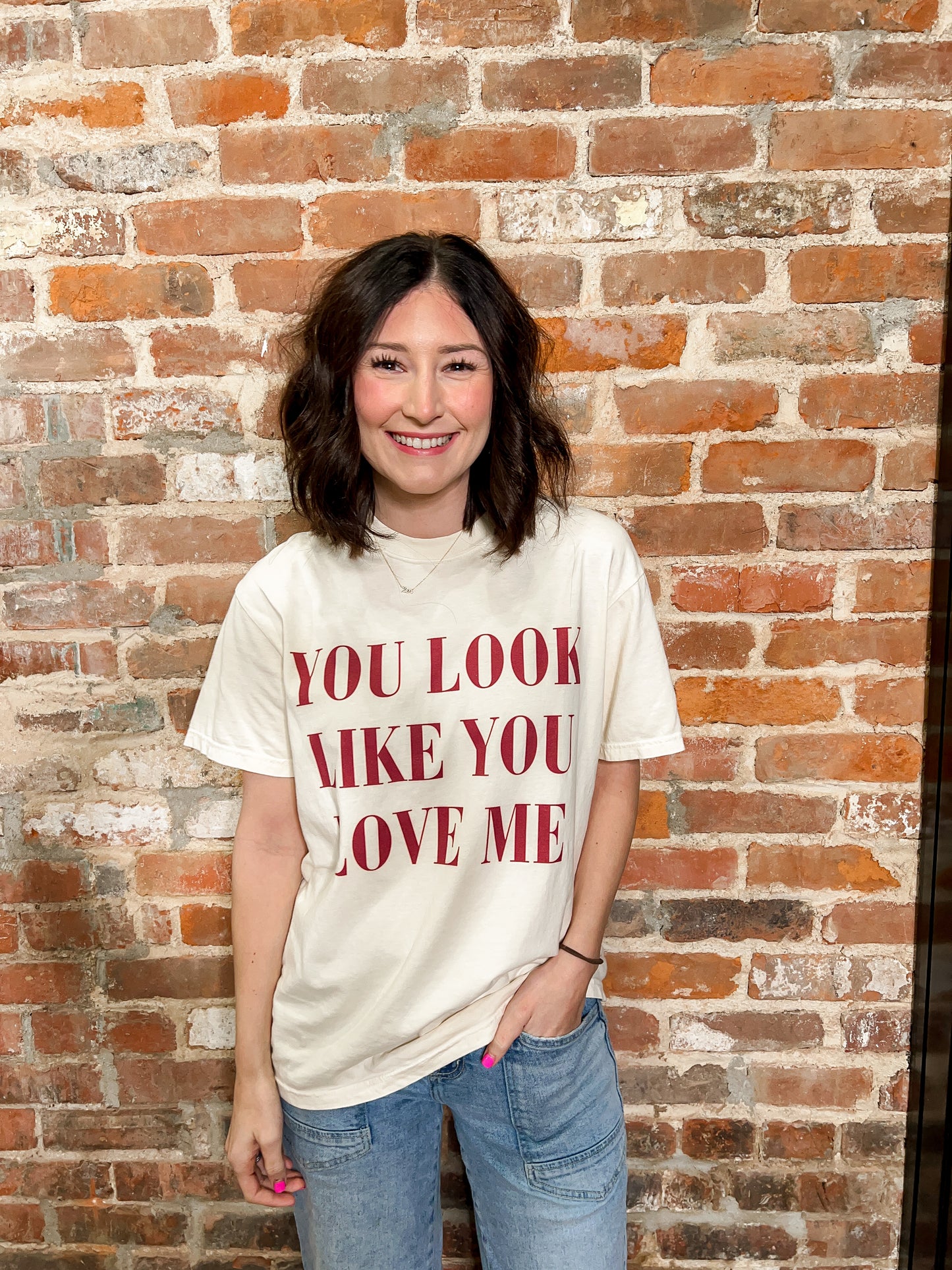 You Look Like You Love Me Tee